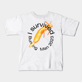 I survived burning man Kids T-Shirt